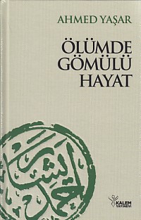 Ölümde Gömülü Hayat Ciltli