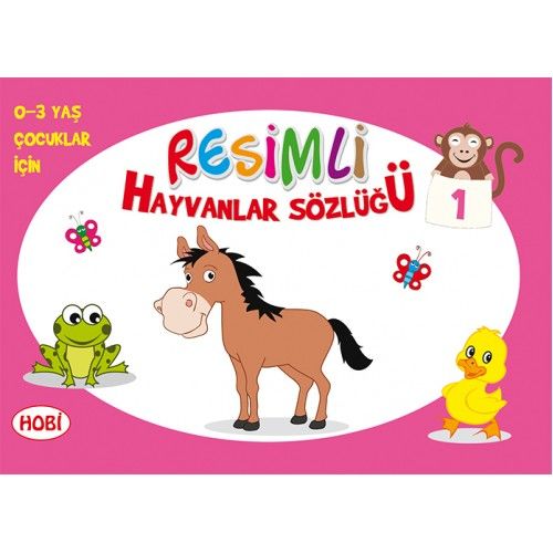 Resimli Hayvanlar Sözlüğü  1 03 Yaş Çocuklar İçin