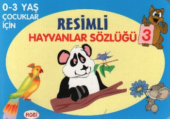 Resimli Hayvanlar Sözlüğü  3  03 Yaş Çocuklar İçin