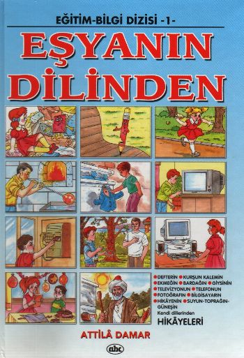 EğitimBilgi Dizisi 1Eşyanın Dilinden