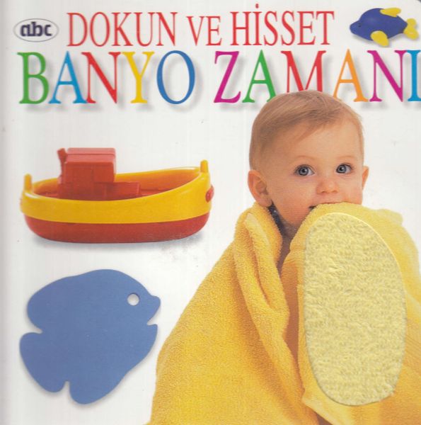 Banyo Zamanı  Dokun ve Hisset