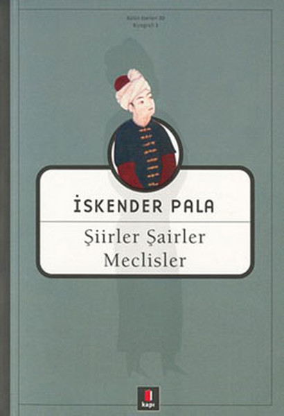 Şiirler Şairler ve Meclisler