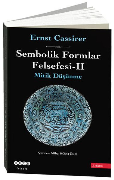 Sembolik Formlar Felsefesi 2  Mitik Düşünme  Ciltli