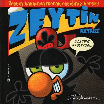 Zeytin Kitabı  Gösteri Başlıyor Ciltli