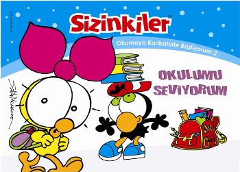 Sizinkiler  Okumaya Karikatürle Başlıyorum 2  Okulumu Seviyorum