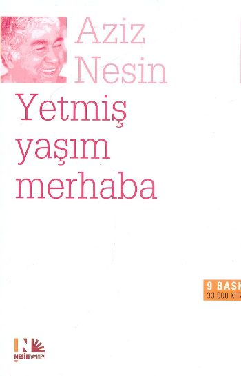 Yetmiş Yaşım Merhaba