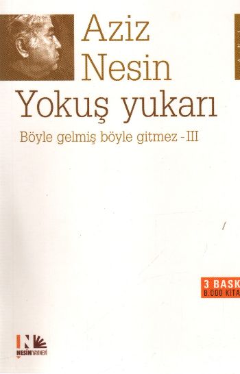 Böyle Gelmiş Böyle Gitmez 3  Yokuş Yukarı