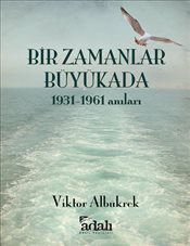 Bir Zamanlar Büyükada