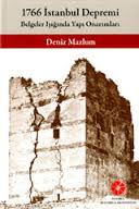 1766 İstanbul Depremi Belgeler Işığında Yapı Onarımları