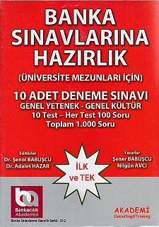 Banka Sınavlarına Hazırlık  Üniversite Mezunları İçin 10 Adet Deneme Sınavı