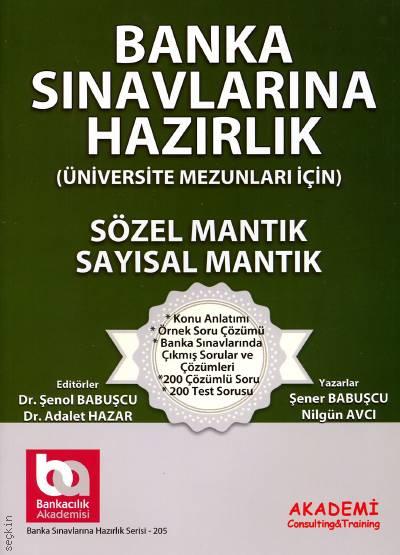 Banka Sınavlarına Hazırlık Sayısal Mantık  Sözel Mantık  Üniversite Mezunları İçin