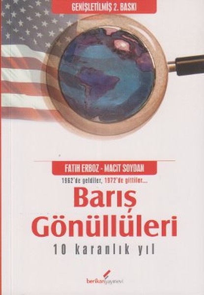 Barış Gönüllüleri  10 Karanlık Yıl