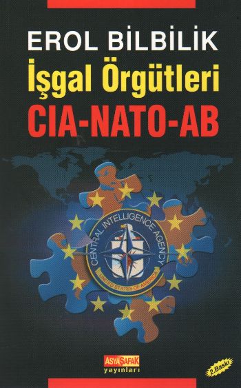 İşgal Örgütleri  CIA  NATO   AB