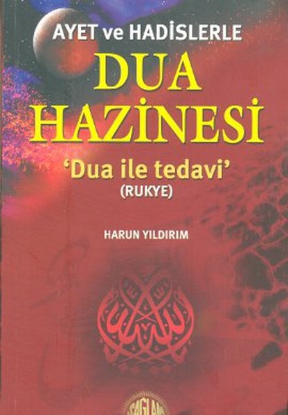 Ayet ve Hadislerle Dua Hazinesi