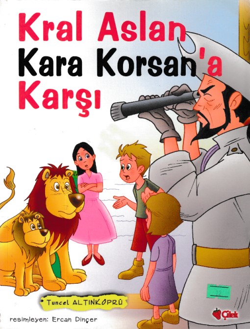 Kral Aslan Kara Korsana Karşı