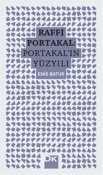 Raffi Portakal  Portakalın Yüzyılı