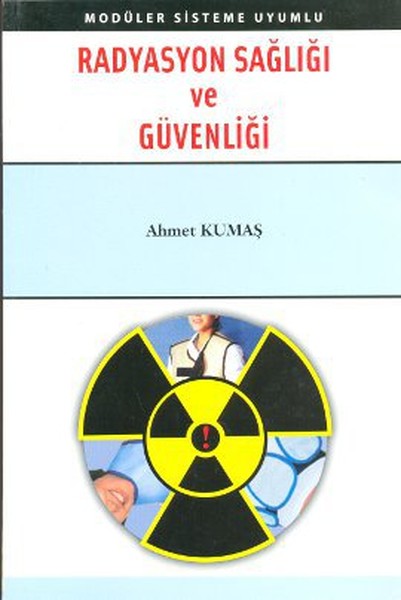 Radyasyon Sağlığı  ve Güvenliği