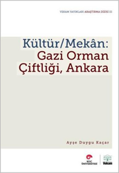 KültürMekân Gazi Orman Çiftliği Ankara