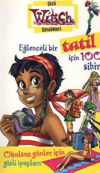 Eğlenceli Bir Tatil İçin 100 Sihir  Witch Gizli Günlükleri