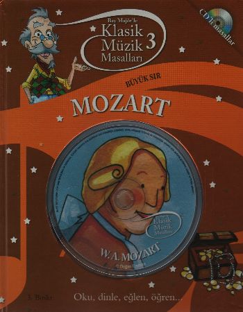 Klasik Müzik Masalları 3  Mozart  Büyük Sır Ciltli