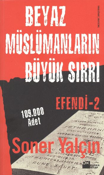 Efendi 2 Beyaz Müslümanların Büyük Sırrı