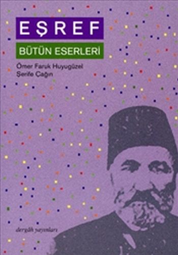 Eşref  Bütün Eserleri