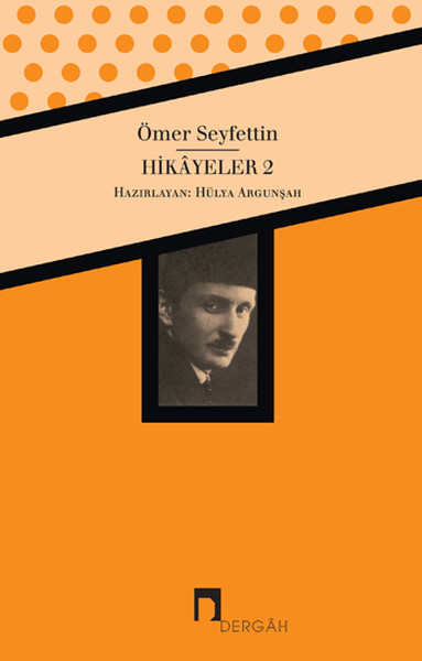 Hikayeler 2  Ömer Seyfettin Bütün Eserleri 2