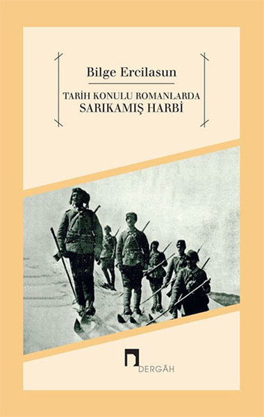 Tarih Konulu Romanlarda Sarıkamış Harbi