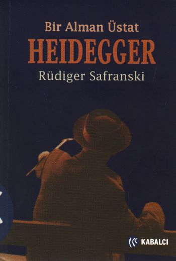 Heidegger Bir Alman Usta