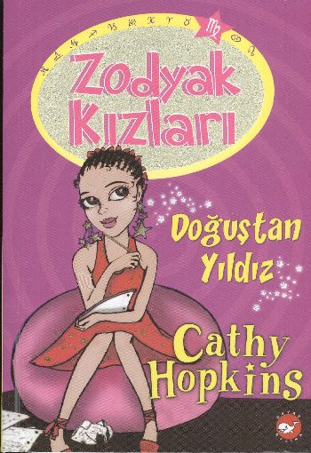 Zodyak Kızları 5  Doğuştan Yıldız