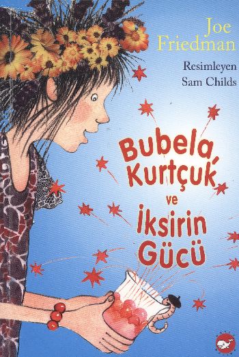 Bubela ile Kurtçuk  İksirin Gücü