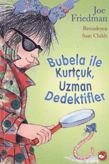 Bubela ile Kurtçuk  Uzman Dedektifler