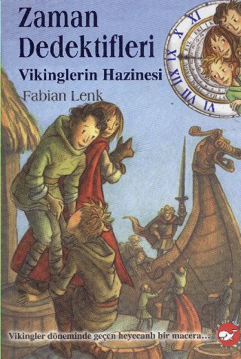 Zaman Dedektifleri 7  Vikinglerin Hazinesi