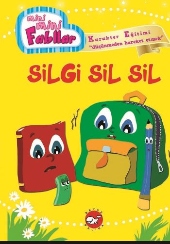 Silgi Sil Sil  Mini Mini Fabllar