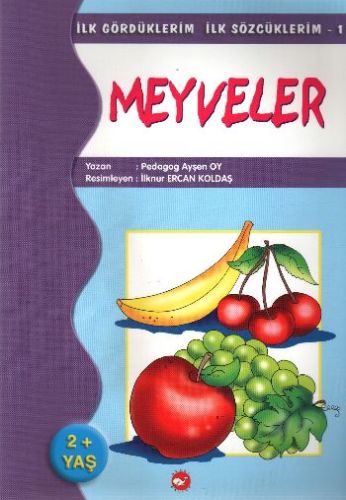 İlk Gördüklerim İlk Sözcüklerim 1  Meyveler