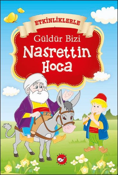 Etkinliklerle Güldür Bizi Nasrettin Hoca