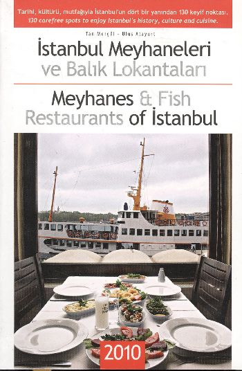 İstanbul Meyhaneleri ve Balık Lokantaları  Meyhanes and Fish Restaurants of İstanbul