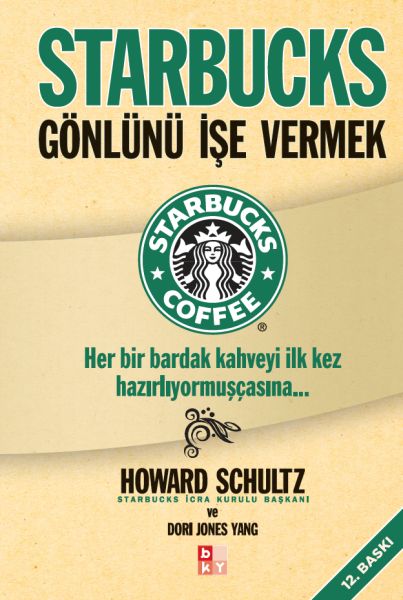 Starbucks  Gönlünü İşe Vermek