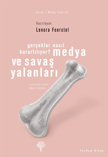 Medya ve Savaş Yalanları