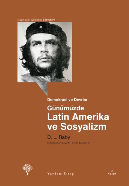 Günümüzde Latin Amerika ve Sosyalizm