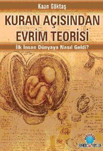 Kuran Açısından Evrim Teorisi