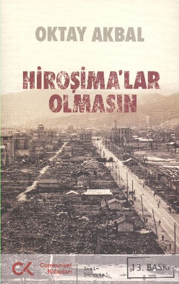 Hiroşimalar Olmasın