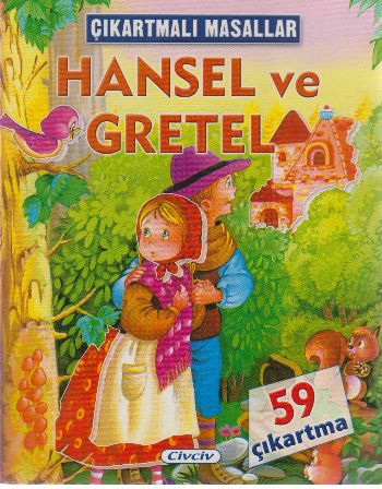 Çıkartmalı Masallar  Hansel ve Gretel