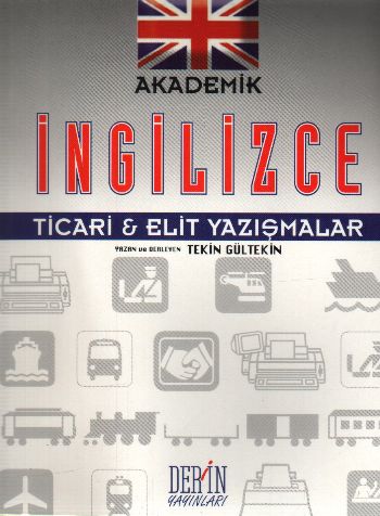 Akademik İngilizce TicariElit Yazışmalar