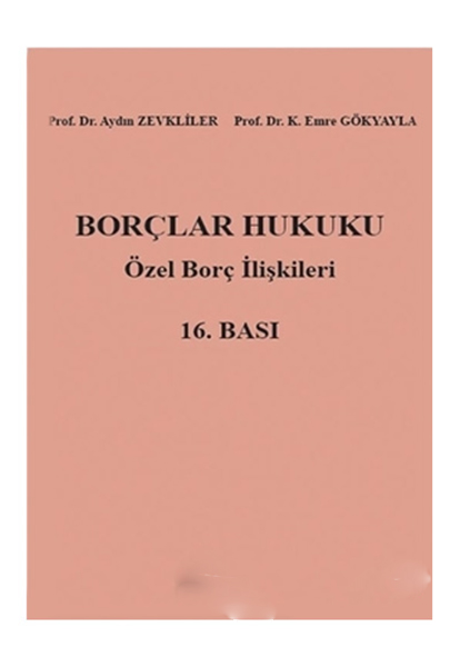 Borçlar Hukuku  Özel Borç İlişkileri