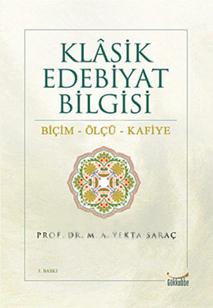 Klasik Edebiyat Bilgisi  BiçimÖlçüKafiye