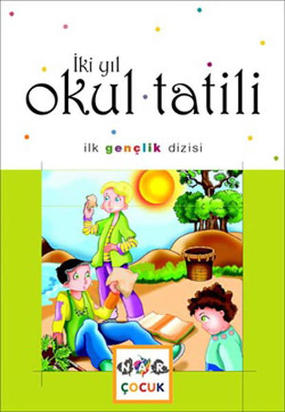 İki Yıl Okul Tatili İlk Gençlik Dizisi