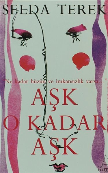 Aşk O Kadar Aşk