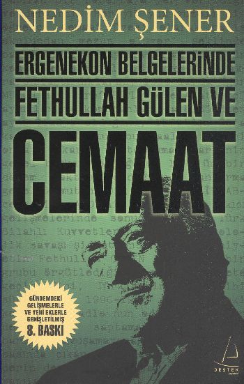 Ergenekon Belgelerinde Fethullah Gülen ve Cemaat