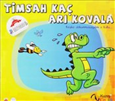 Timsah Kaç Arı Kovala 6  Şıp Şıp Boyamalı Hikayeler